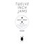 Twelve Inch Jams 002