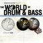 The World of Drum & Bass