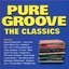 Pure Groove: The Classics (disc 1)