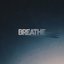 Breathe
