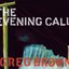 The Evening Call