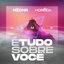 É Tudo Sobre Você (MËDNA Remix)