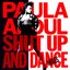 Shut Up and Dance: Dance Mixes