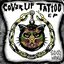 Cover Up Tattoo EP [Explicit]