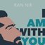 I Am with You (Alt-Mix by Ran Nir)