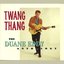 Twang Thang: Anthology Disc 2