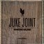 Juke Joint: A Selection of Excellent Music Compiled by Boozoo Bajou