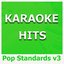 Karaoke Hits: Pop Standards, Vol. 3