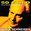 Willy Schneider: 50's Gold