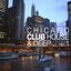 Chicago Club House & Deep, Vol. 1