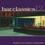 Bar Classics 12