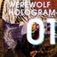 Werewolf Hologram (Deluxe)