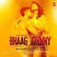 Bhaag Johnny (Original Motion Picture Soundtrack)