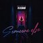 Someone Else - Single