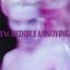 Incredibly Annoying (Safety Trance Remix) - Single