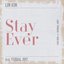 Stay Ever - Single
