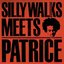 Silly Walks Movement Meets Patrice