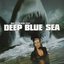 Deep Blue Sea