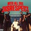 WITH ALL DUE DISRESPECT