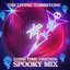Long Time Friends (Spooky Mix)