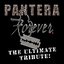 Pantera Forever - The Ultimate Tribute