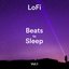 LoFi Beats to Sleep Vol.1