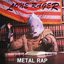 Metal Rap