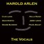Harold Arlen - Vocals