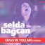 Ben Geldim / Sivas'ın Yollarına