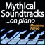 Mythical Soundtracks ...on Piano (The Mission, Aquarius, I'm Easy, Nuovo Cinema Paradiso, Cheek to Cheek, the Untouchables, Cabaret...)