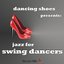 Jazz for Swing Dancers