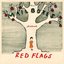 Red Flags