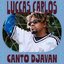 Canto Djavan: Azul / Aridez