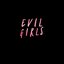 Evil Girls