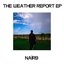 The Weather Report EP