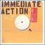 Immediate Action #1