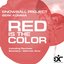 Red Is the Color (feat. Mehmet Akar, Stanisha) [Berk Komma]
