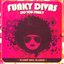 Funky Divas - Do You Funk?