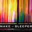 Wake Up Sleeper