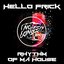 Rhythm of Ma House - Single