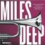 Miles Deep