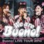 We are Buono! Buono! LIVE TOUR 2010
