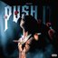 PUSH IT (feat. DJ Smallz 732) - Single