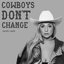Cowboys Don't Change