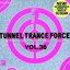 Tunnel Trance Force Vol. 36