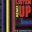 Listen Up (Remix)