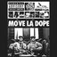 MOVE LA DOPE