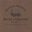Ballad of America Volume 1: Over a Wide and Fruitful Land