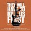 They Will Have To Kill Us First: Original Soundtrack