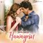 Hawayein (From "Jab Harry Met Sejal") - Single